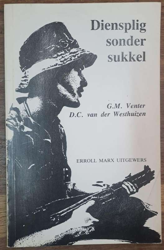 Diensplig sonder sukkel - G.M. Venter (paperback)