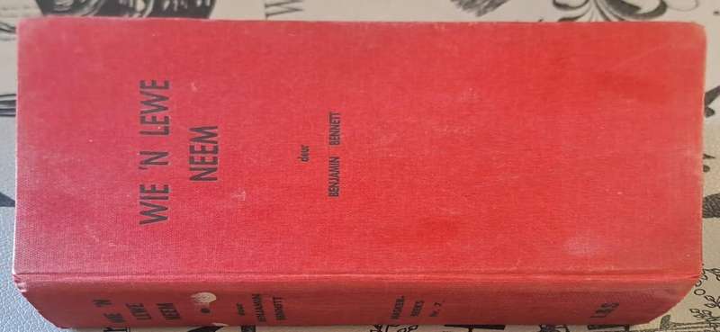 Wie n lewe neem - Benjamin Bennett (Hard cover with no dj)