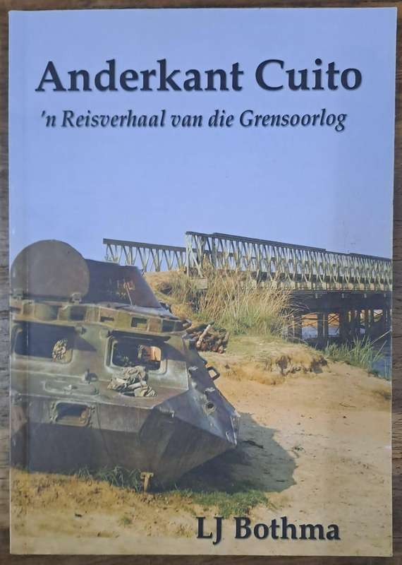 Anderkant Cuito - L.J. Bothma (paperback)