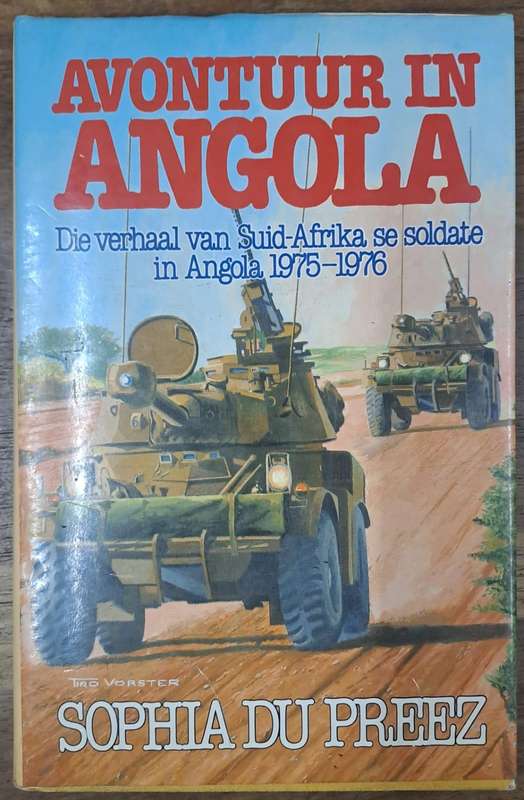 Avontuur in Angola - Sophia Du Preez (Hard cover with dj)