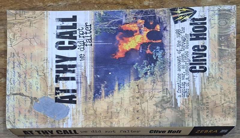 At thy call we did not falter - Clive Holt (paperback)