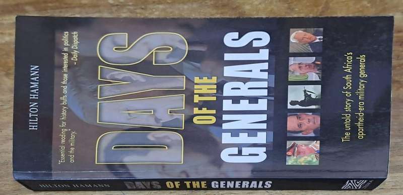 Days of the generals - Hilton Hamann (paperback)