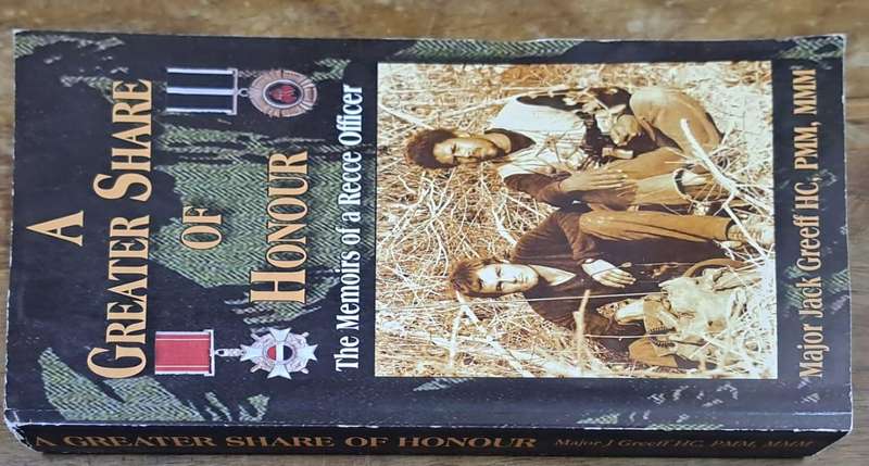 A greater share of Honour - Major Jack Greeff HC (paperback)