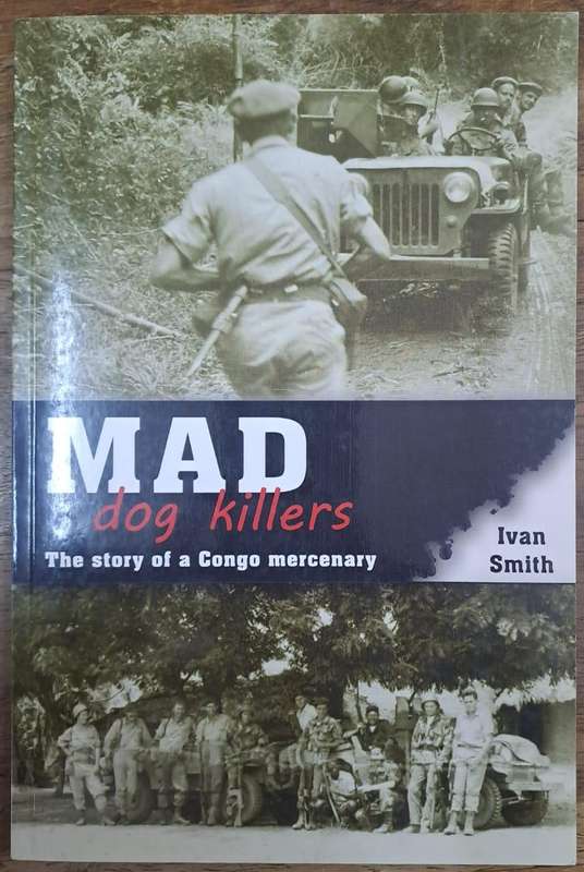 Mad dog killers - Ivan Smith (paperback)