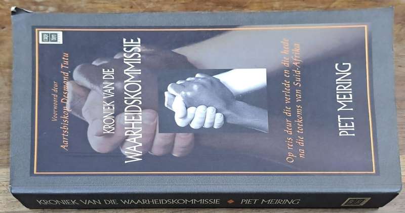 Kroniek van die Waarheidskommissie - Piet Meiring (paperback)
