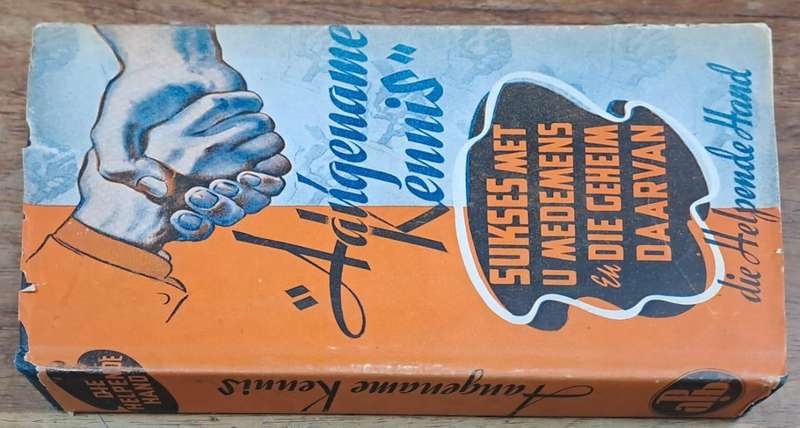 Aangename Kennis - Die helpende hand (Hard cover with dj)