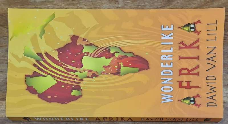 Wonderlike Afrika - Dawid van Lill (paperback)