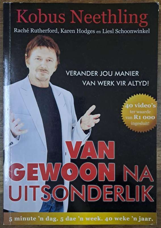 Van gewoon na uitsonderlik - Kobus Neethling (paperback)