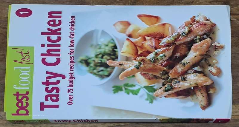 Tasty chicken  - best food Fast! (paperback)