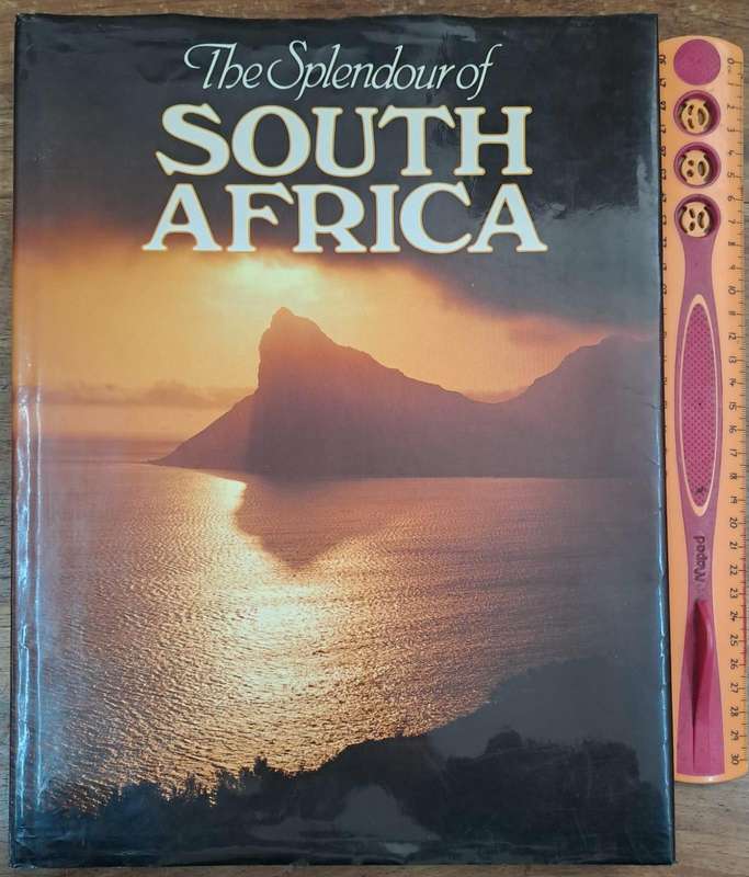 The splendour of South Africa - R.I.B. Webster (Hard cover with dj)