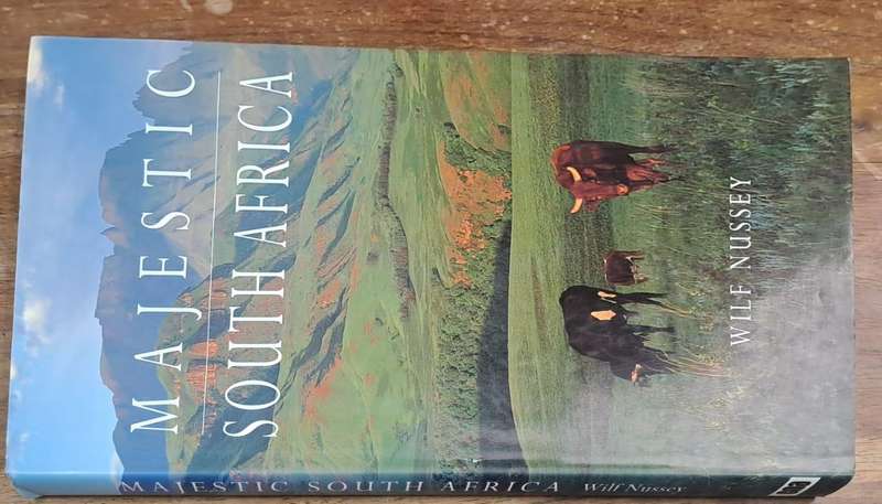 Majestic South Africa - Wilf Nussey (Hard cover with dj)