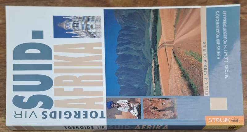 Toergids vir Suid-Afrika - Willie & Sandra Olivier (paperback)