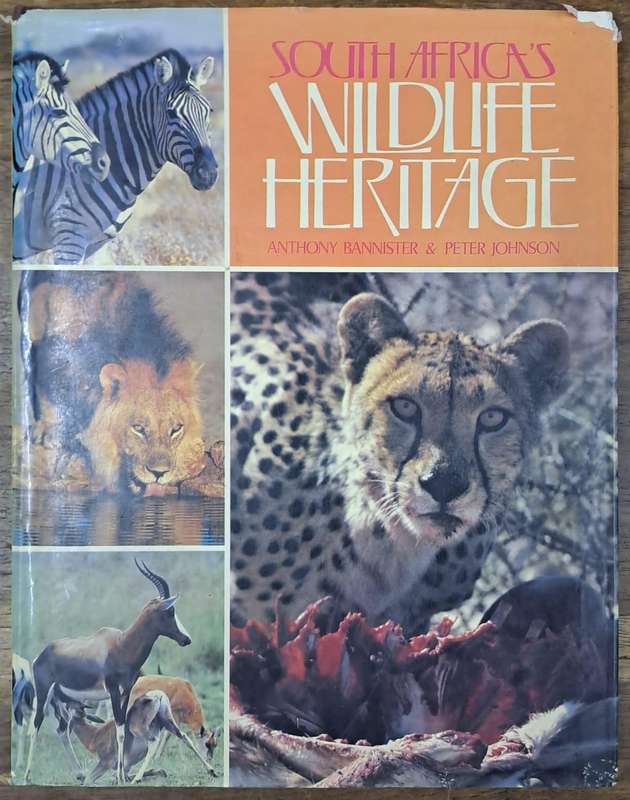 South Africa's wildlife heritage - Anthony Bannister   (Hard cover with dj)