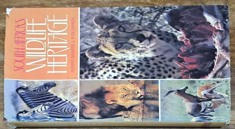 South Africa's wildlife heritage - Anthony Bannister   (Hard cover with dj)
