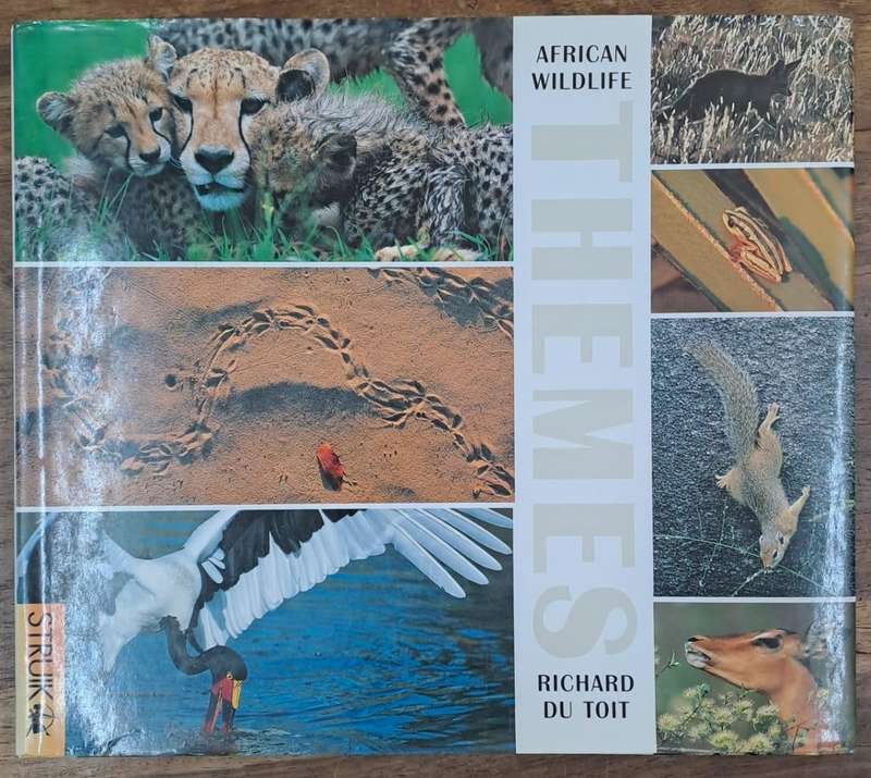 African wildlife Themes - Richard du Toit (Hard cover with dj)