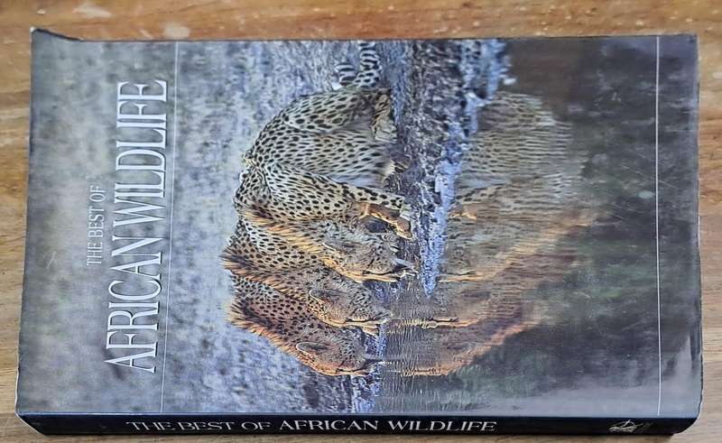 The best of African Wildlife - (Hard cover with dj)