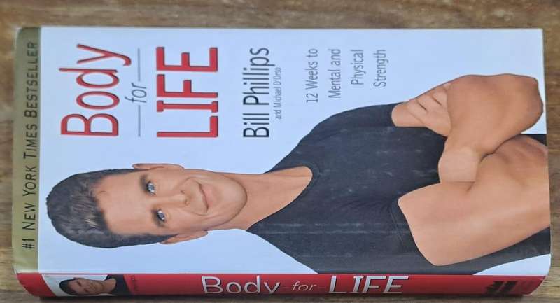 Body for life - Bill Phillips (Hard cover with dj)