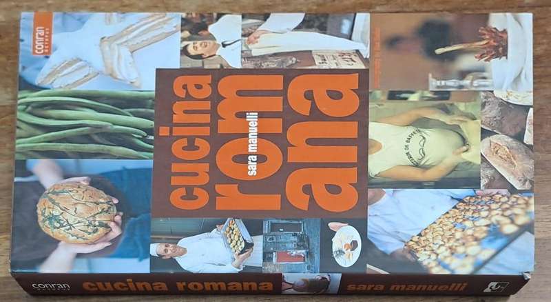 Cucina Romana - Sara Manuelli (Hard cover with dj)