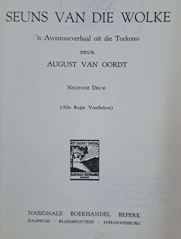 Seuns van die wolke - August van Oordt (Hard cover with no dj)