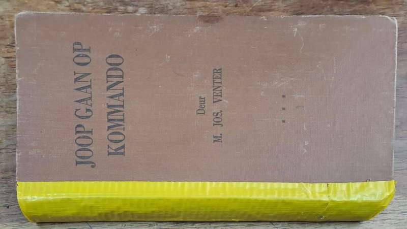 Joop gaan op Kommando - M. JOS. Venter (Hard cover with dj)