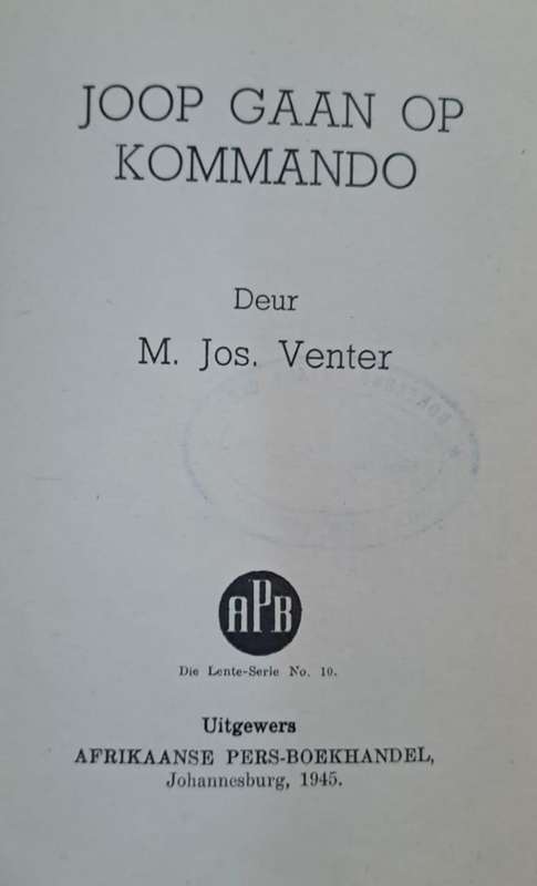 Joop gaan op Kommando - M. JOS. Venter (Hard cover with dj)