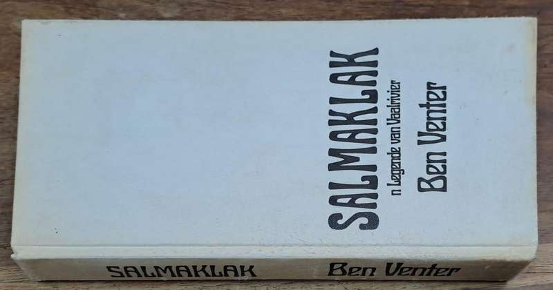Salmaklak - Ben Venter (Hard cover with no dj)