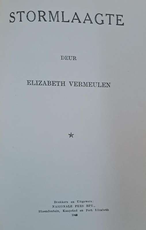 Stormlaagte - Elizabeth Vermeulen (Hard cover with no dj)