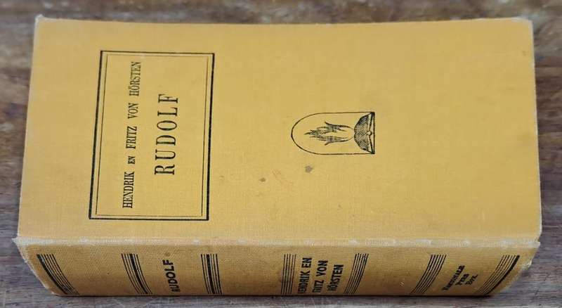 Rudolf - Hendrik en Fritz von Hörsten (Hard cover with no dj)