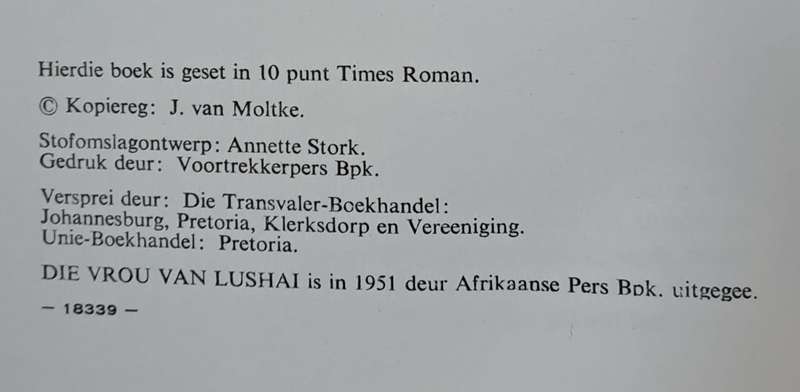 Die vrou van Lushai - J von Moltke (Hard cover with no dj)
