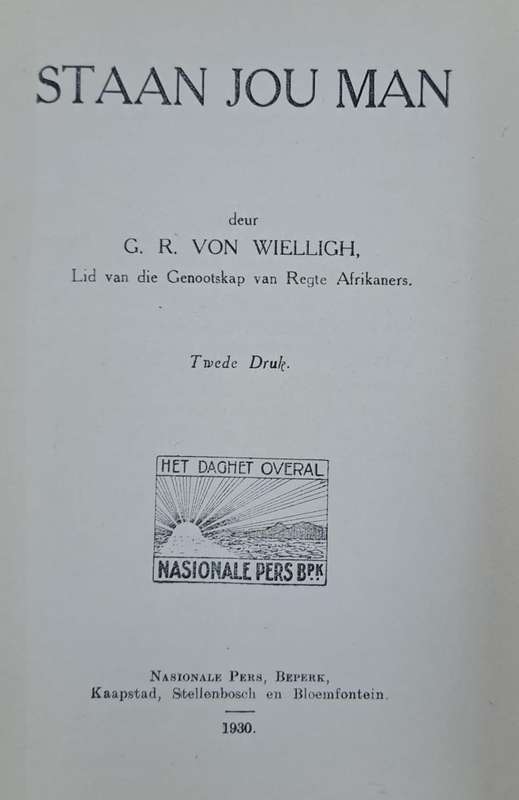 Staan jou man - G. R. Von Welligh (Hard cover with no dj)