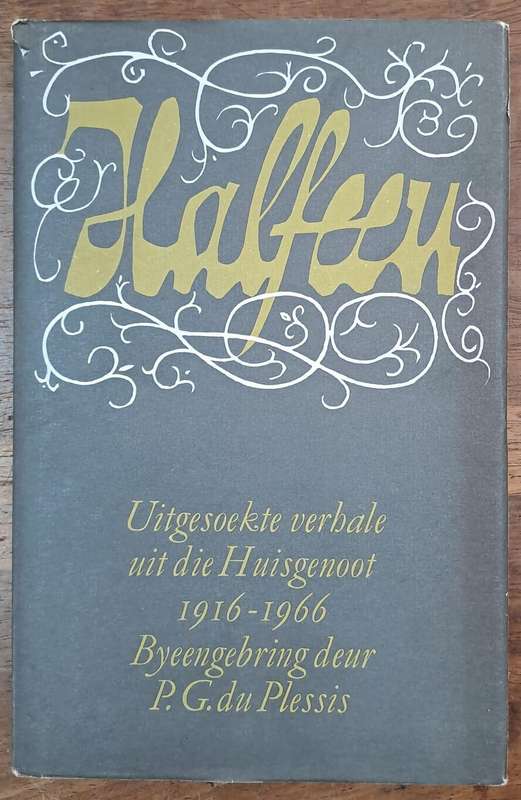 Halfeeu, P. G. Du Plessis (Hard cover with dj)
