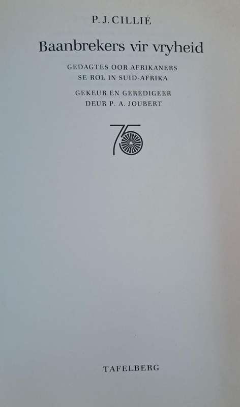 Baanbrekers - P.J. Cillié (Hard cover with dj)
