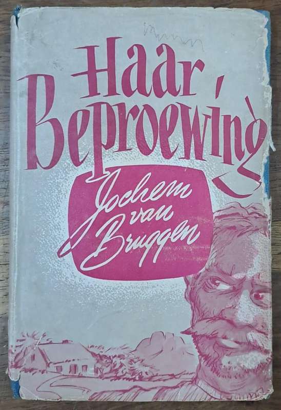 Haar, beproewing - Jochem van Bruggen (Hard cover with dj)