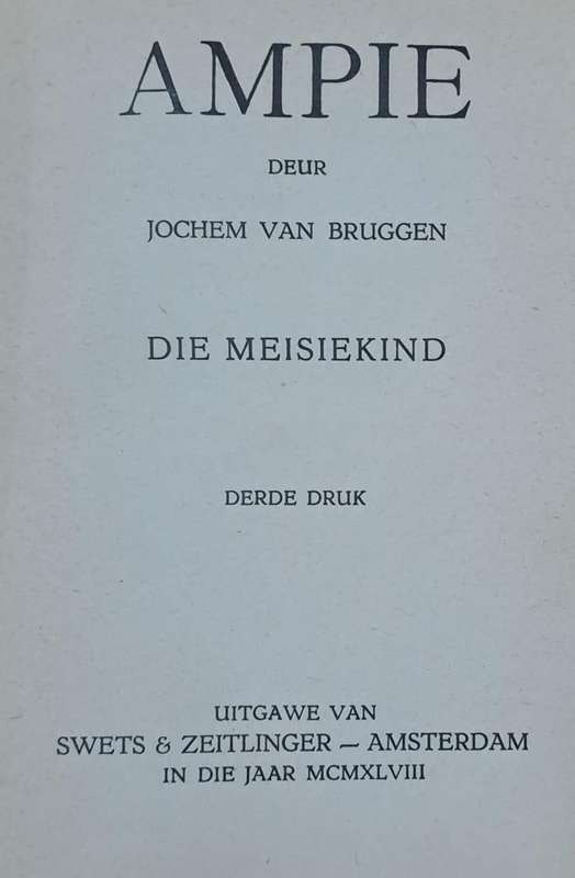 Ampie die meisiekind - Jochem van Bruggen (Hard cover with no dj)