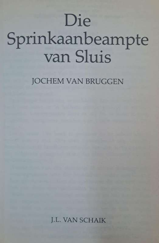 Die sprinkaan-beampte van sluis - Jochem van Bruggen (paperback)