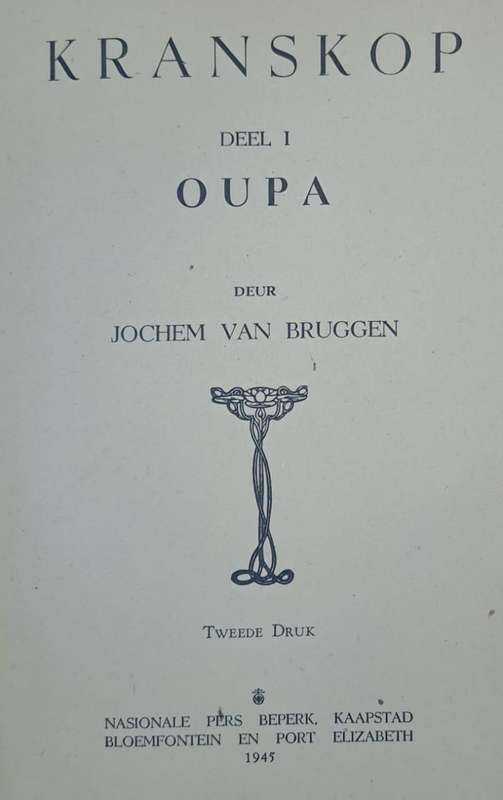 Kranskop deel 1 oupa - Jochem van Bruggen (Hard cover with no dj)