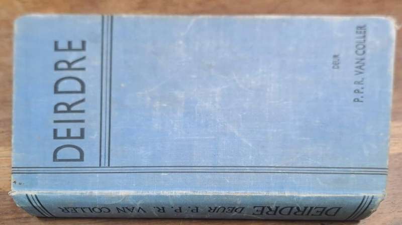 Deirde - P. P. R. van Coller (Hard cover with no dj)