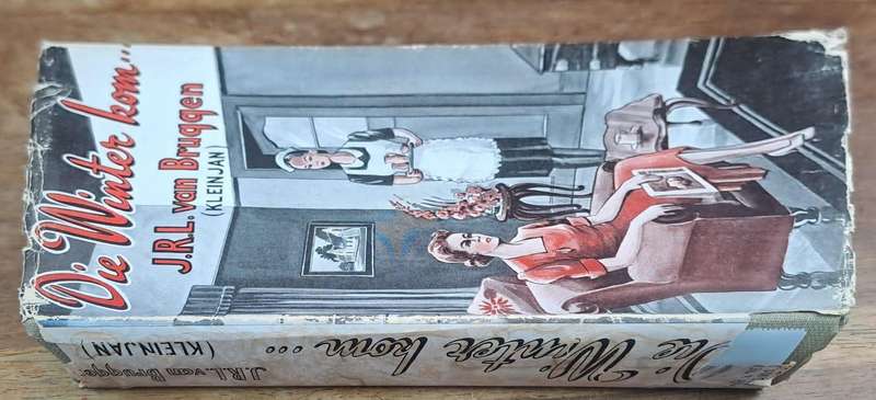 Die winter kom... - J.R.L. van Bruqqen klein Jan (Hard cover with no dj)