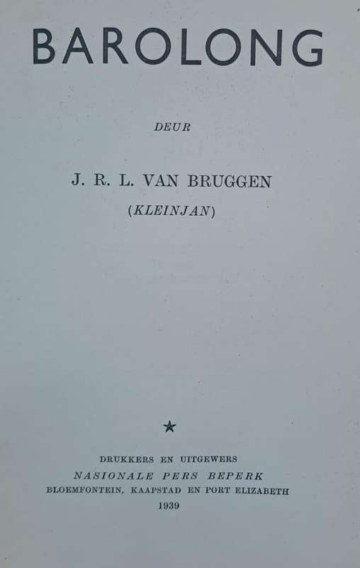 Barolong - J. R. L. van Bruggen (Hard cover with no dj)