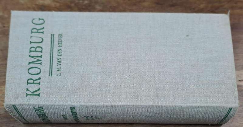 Kromburg - C. M. Van den Heever (Hard cover with no dj)