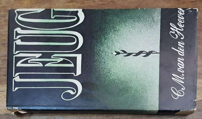 Jeug- C. M. van den Heeven (Hard cover with dj)