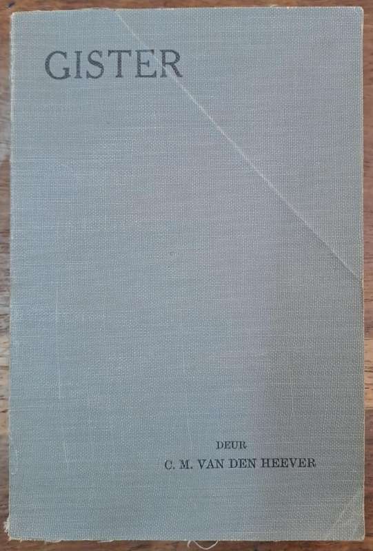 Gister - C.M. van den Heever (paperback)