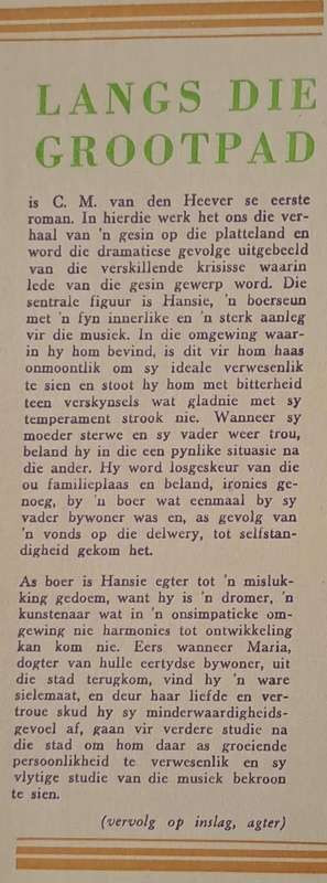 Langs die grootpad - C. M. van den Heever (Hard cover with dj)