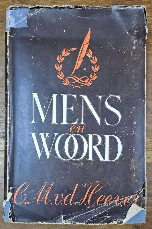 Mens en woord - C. M. van den Heever (Hard cover with dj)