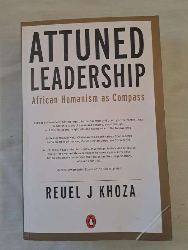 Attuned Leadership: African Humanism as Compass - Reuel J. Khoza (Paperback)
