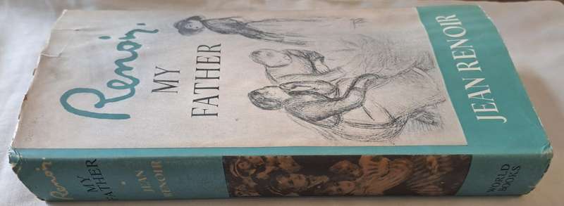 Renoir my Father - Jean Renoir (Hard Cover with dustjacket)