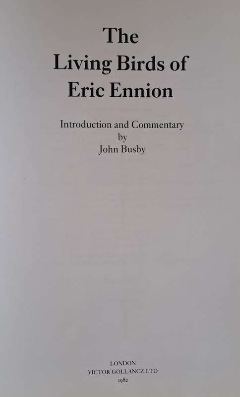 The Living Birds of Eric Ennion - John Busby (Hard cover with DJ)