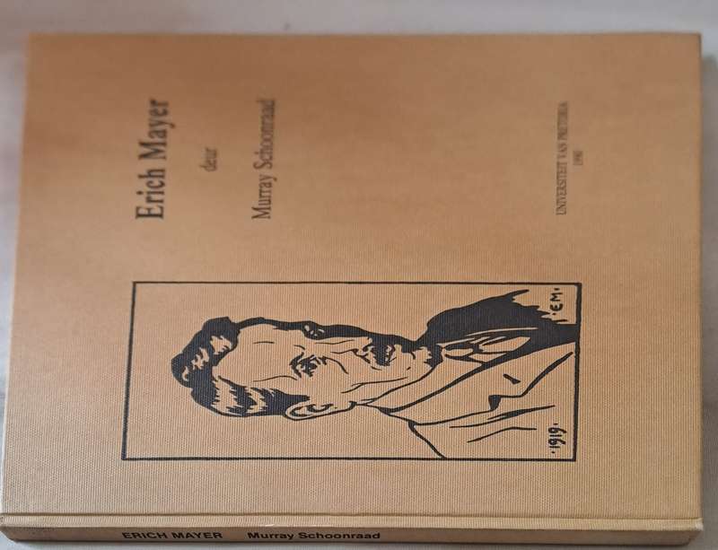 Erich Mayer - Murray Schoonraad (Hard cover)