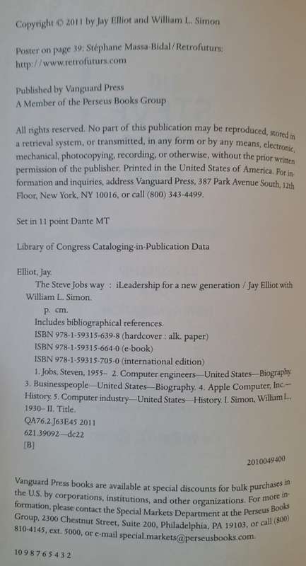 The Steve Jobs Way: iLeadership for a New Generation  Jay Elliot ,  William L. Simon (Paperback)