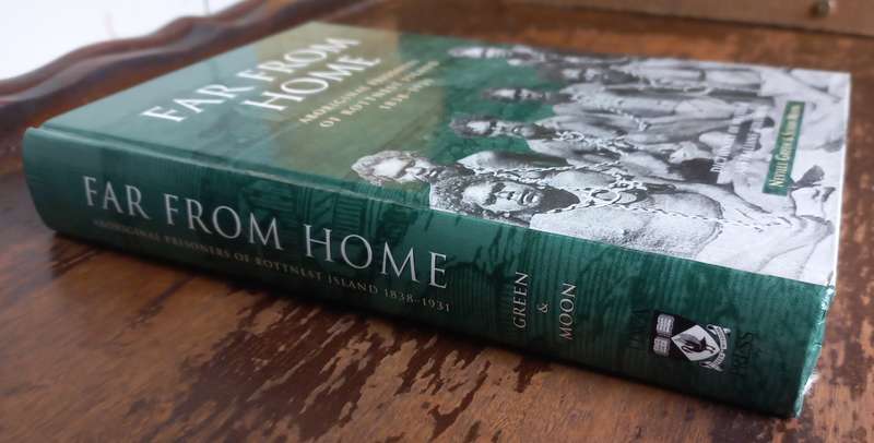 Far From Home Aboriginal prisoners of Rottnest island 1838-1931. - Neville Green and Susan Aguiar